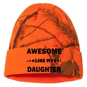 Awesome Like My Daughter Funny FatherS Day Dad Kati Licensed 12" Camo Beanie