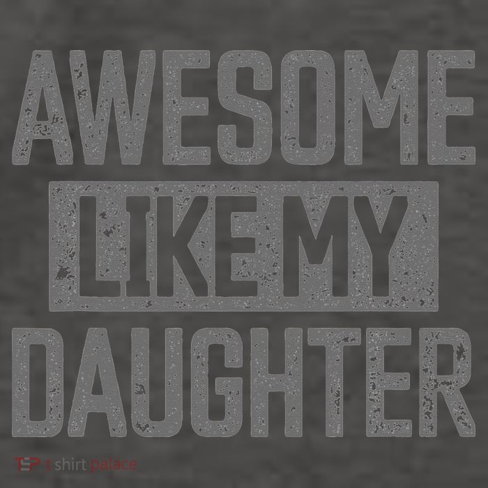 Awesome Like my Daughter Father's Day Dad Day Funny Dad Vector Backpack