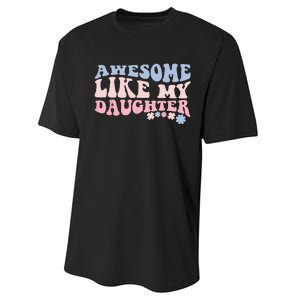 awesome like my daughter fathers Day wavy groovy celebration Performance Sprint T-Shirt