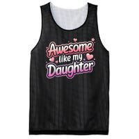 Awesome Like My Daughter FatherS Day MotherS Day Design Mesh Reversible Basketball Jersey Tank