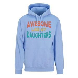 Awesome Like My Daughters Fathers Day Dad And Daughter Unisex Surf Hoodie