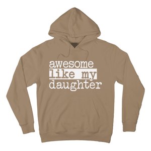 Awesome Like My Daughter Gifts Man Funny Fathers Day Dad Hoodie