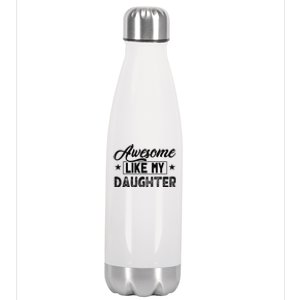 Awesome Like My Daughter Stainless Steel Insulated Water Bottle