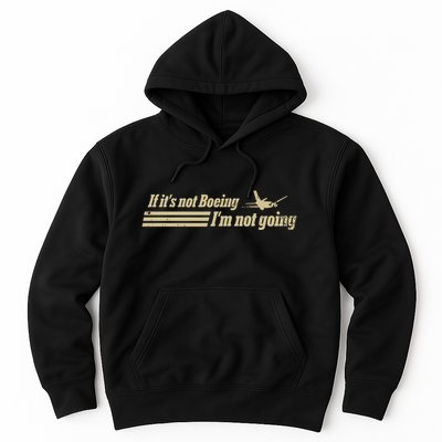 Aged Like Milk If ItS Not Boeing Plane IM Not Going Hoodie