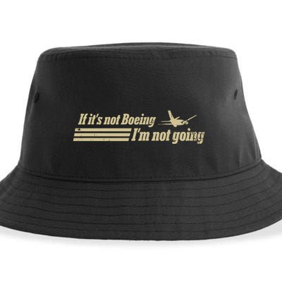 Aged Like Milk If ItS Not Boeing Plane IM Not Going Sustainable Bucket Hat