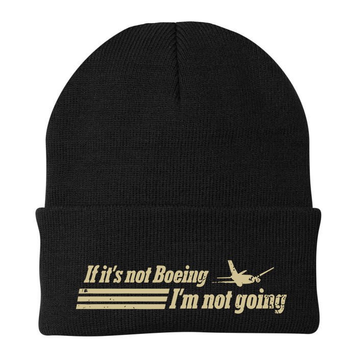 Aged Like Milk If ItS Not Boeing Plane IM Not Going Beanie