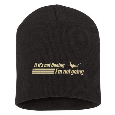 Aged Like Milk If ItS Not Boeing Plane IM Not Going Short Acrylic Beanie