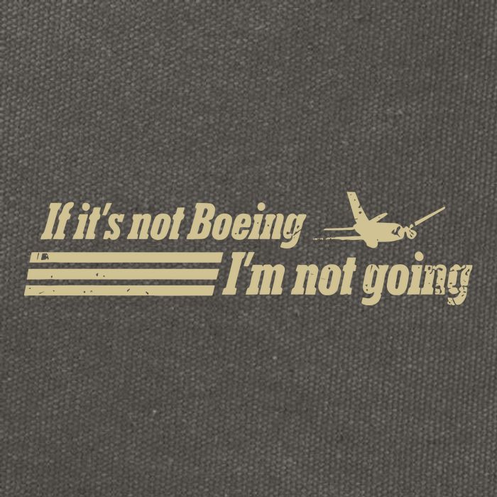 Aged Like Milk If ItS Not Boeing Plane IM Not Going Cotton Canvas Backpack