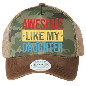 Awesome Like My Daughter Gift For Parents Legacy Tie Dye Trucker Hat