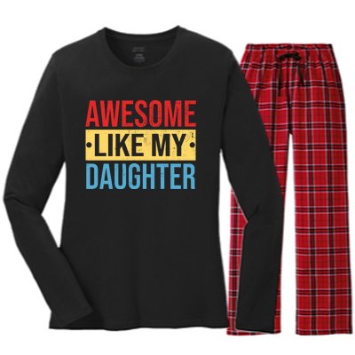 Awesome Like My Daughter Gift For Parents Women's Long Sleeve Flannel Pajama Set 