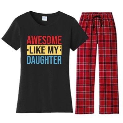 Awesome Like My Daughter Gift For Parents Women's Flannel Pajama Set