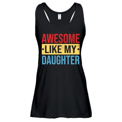 Awesome Like My Daughter Gift For Parents Ladies Essential Flowy Tank