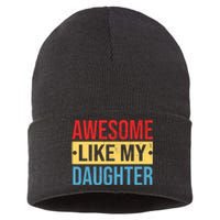 Awesome Like My Daughter Gift For Parents Sustainable Knit Beanie