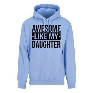 Awesome Like My Daughter Gift For Parents Unisex Surf Hoodie