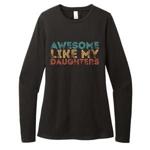 Awesome Like My Daughters Womens CVC Long Sleeve Shirt