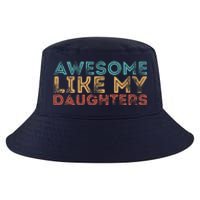 Awesome Like My Daughters Cool Comfort Performance Bucket Hat