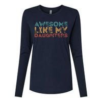 Awesome Like My Daughters Womens Cotton Relaxed Long Sleeve T-Shirt