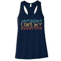 Awesome Like My Daughters Women's Racerback Tank