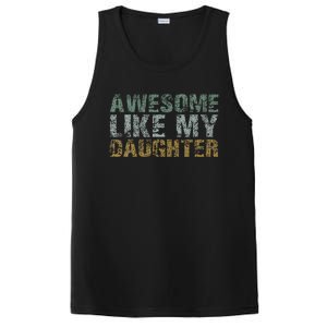 Awesome Like My Daughter Girl Dad Gift Papa Father Day PosiCharge Competitor Tank