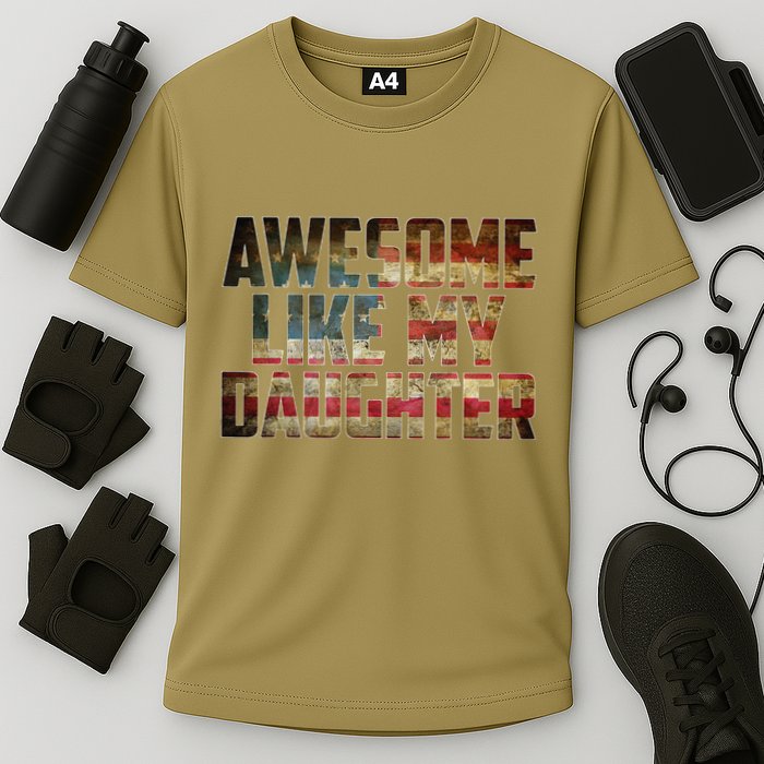 Awesome Like My Daughter 4th July Flag Proud Dad Fathers Day Cooling Performance Crew T-Shirt