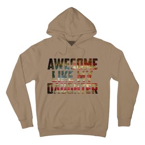 Awesome Like My Daughter 4th July Flag Proud Dad Fathers Day Hoodie