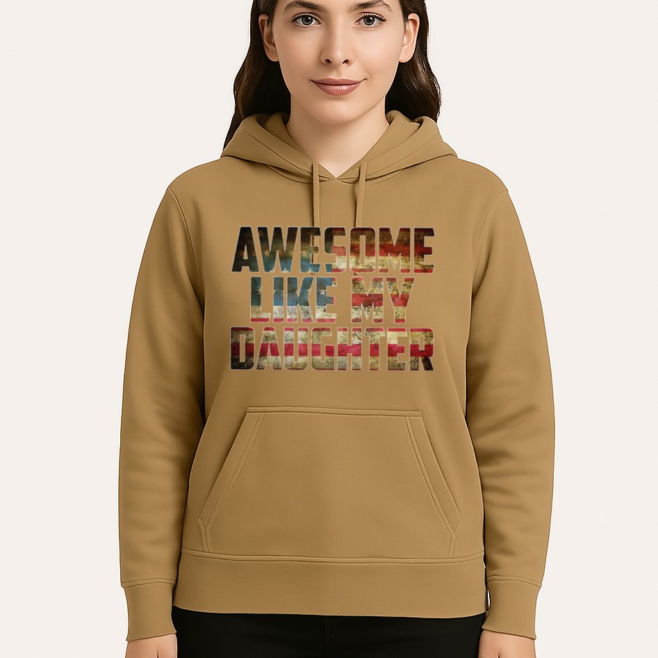 Awesome Like My Daughter 4th July Flag Proud Dad Fathers Day Hoodie