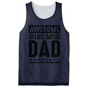 Awesome Like My Dad Funny Awesome Son Daughter Children Mesh Reversible Basketball Jersey Tank