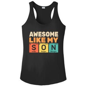 Awesome Like My Son Periodic Table Fathers Day Chemistry Ladies PosiCharge Competitor Racerback Tank