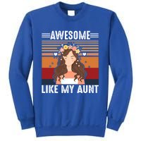 Awesome Like My Aunt Auntie Niece Retro Aunt Gift Sweatshirt