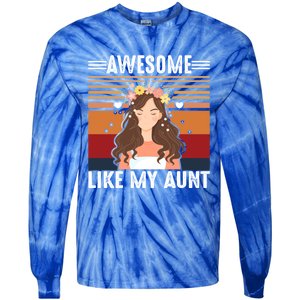 Awesome Like My Aunt Auntie Niece Retro Aunt Gift Tie-Dye Long Sleeve Shirt