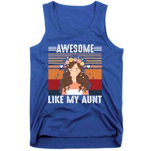 Awesome Like My Aunt Auntie Niece Retro Aunt Gift Tank Top