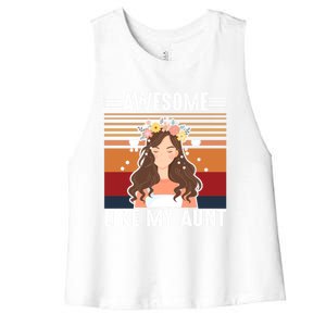 Awesome Like My Aunt Auntie Niece Retro Aunt Gift Women's Racerback Cropped Tank