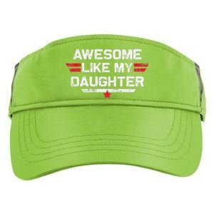 Awesome Like My Daughter Gifts Man Funny Fathers Day Dad Adult Drive Performance Visor