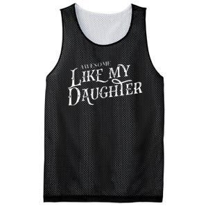 Awesome Like My Daughter Funny Fathers Day Dad Mesh Reversible Basketball Jersey Tank