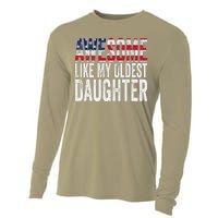 Awesome Like My Oldest Daughter Funny Fathers Mothers Day Cooling Performance Long Sleeve Crew