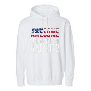 Awesome Like My Oldest Daughter Funny Fathers Mothers Day Garment-Dyed Fleece Hoodie