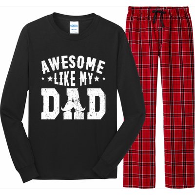 Awesome Like My Dad Vintage Daughter Dad And Son Matching Gift Long Sleeve Pajama Set