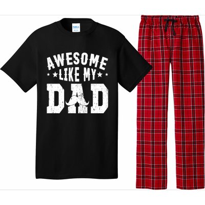 Awesome Like My Dad Vintage Daughter Dad And Son Matching Gift Pajama Set