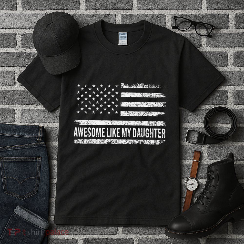 Awesome Like My Daughter Retro Man Funny Fathers Day Dad Tall T-Shirt