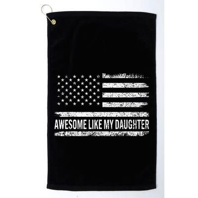 Awesome Like My Daughter Retro Man Funny Fathers Day Dad Golf Towel