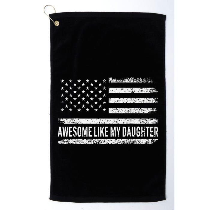 Awesome Like My Daughter Retro Man Funny Fathers Day Dad Golf Towel