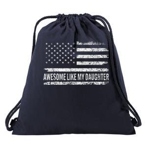 Awesome Like My Daughter Retro Man Funny Fathers Day Dad Drawstring Bag