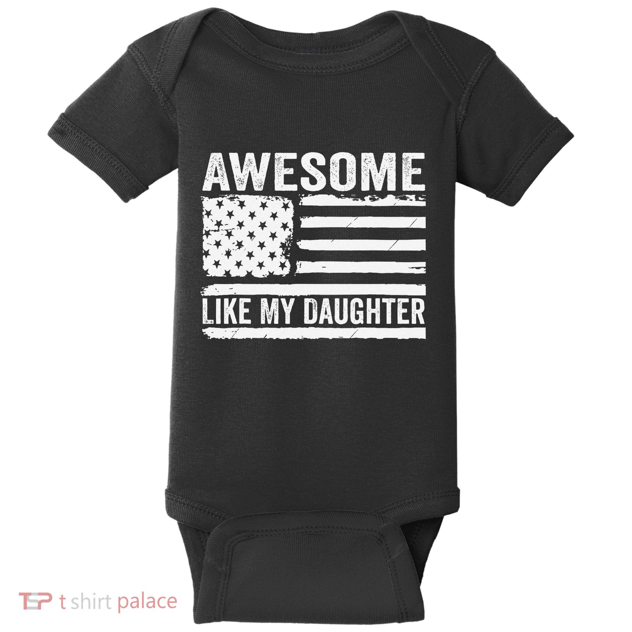 Awesome Like My Daughter Funny Fathers Day Daddy Daughter Baby Bodysuit