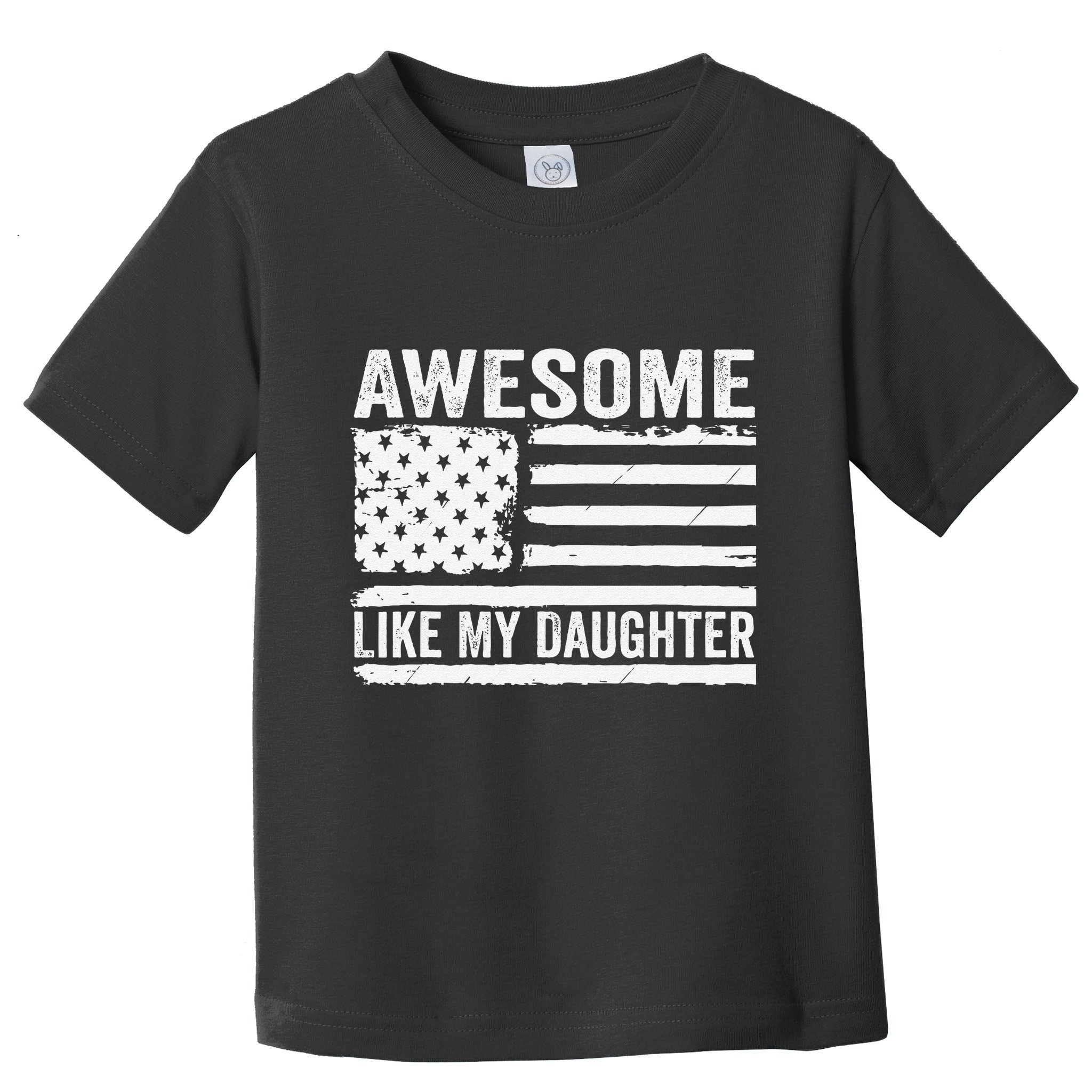 Awesome Like My Daughter Funny Fathers Day Daddy Daughter Toddler T-Shirt