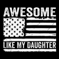 Awesome Like My Daughter Funny Fathers Day Daddy Daughter Toddler T-Shirt