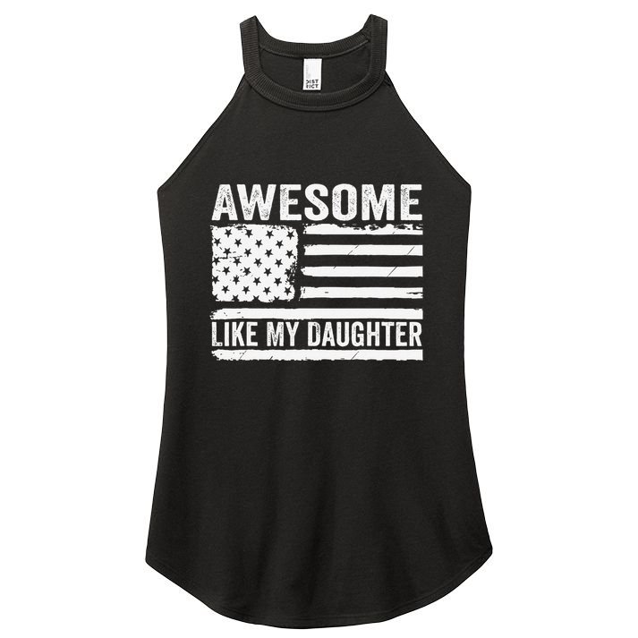 Awesome Like My Daughter Funny Fathers Day Daddy Daughter Women's Perfect Tri Rocker Tank