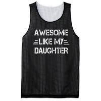 Awesome Like My Daughter Funny Fathers Day Gift Dad Mesh Reversible Basketball Jersey Tank