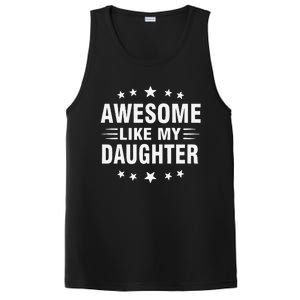 Awesome Like My Daughter Funny Fathers Day Dad PosiCharge Competitor Tank