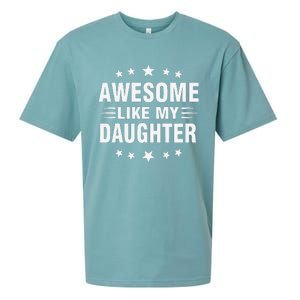 Awesome Like My Daughter Funny Fathers Day Dad Sueded Cloud Jersey T-Shirt