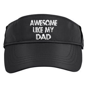 Awesome Like My Daughter Fathers Day Funny Fathers Day For Dad Gifts For Father Adult Drive Performance Visor